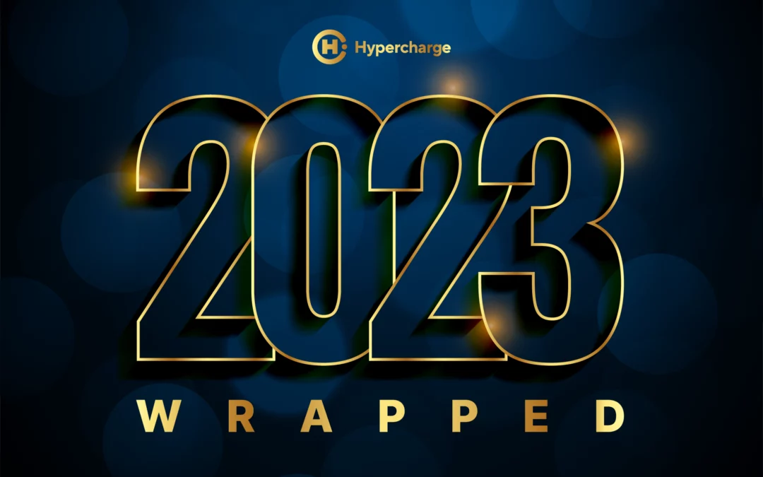 Hypercharge 2023 Wrapped: A Year of Remarkable Growth and Innovation